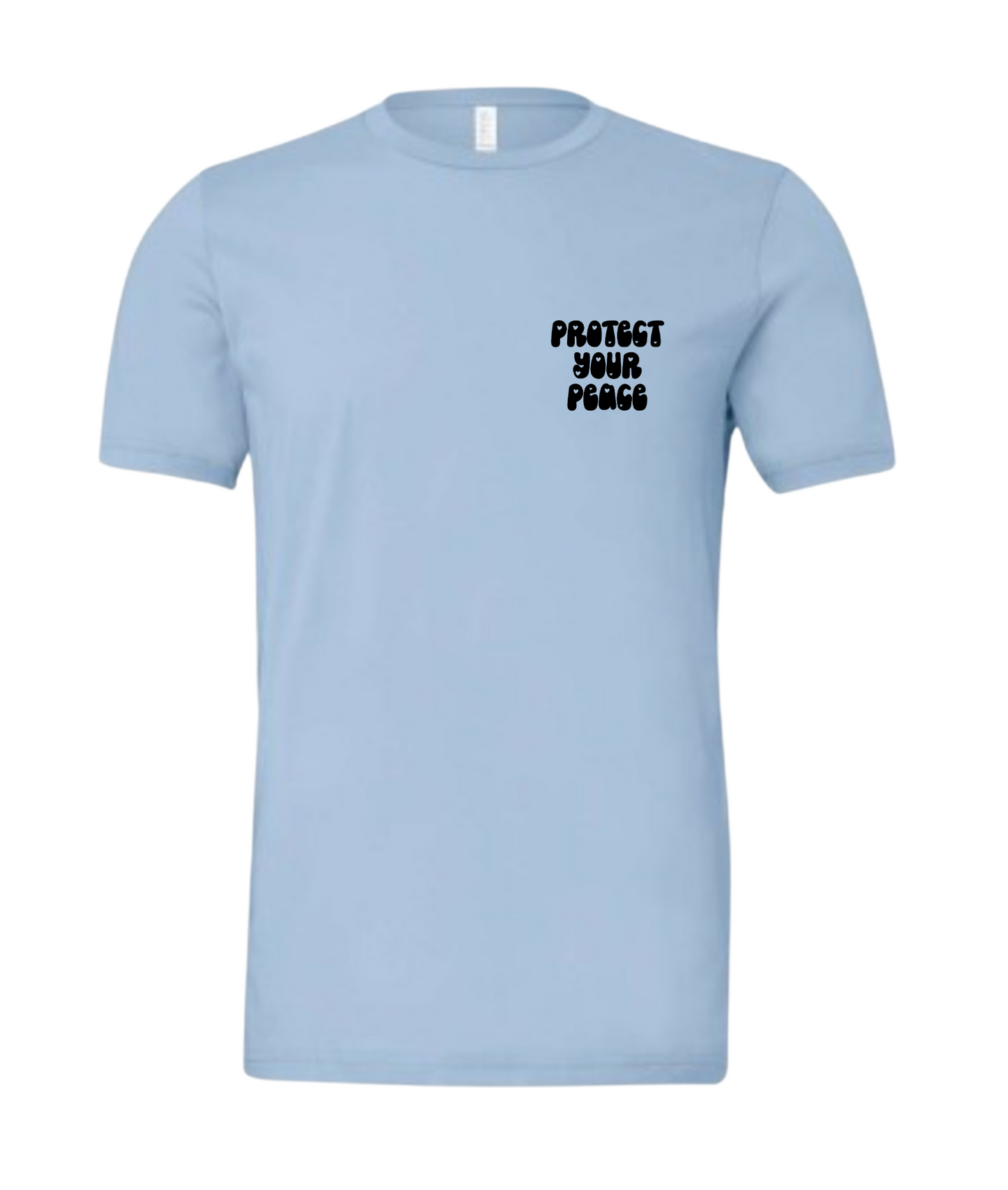 Protect Your Peace  Pocket T-Shirt (baby blue)