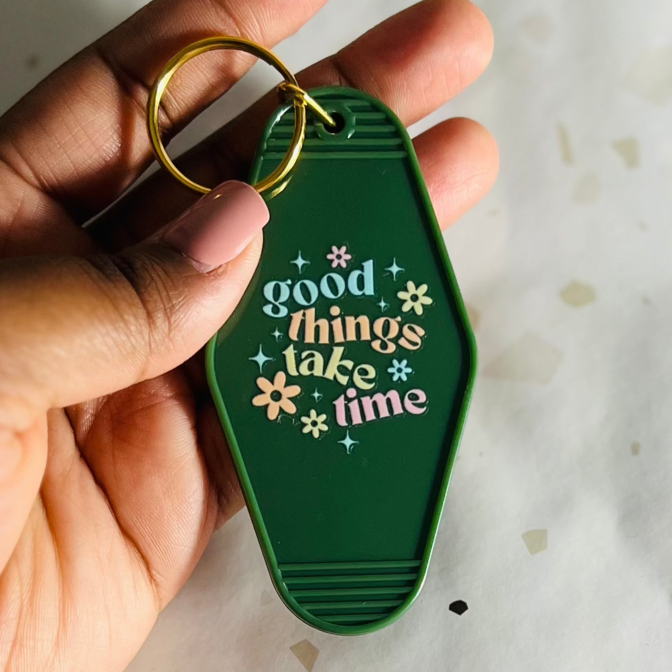 Good things take time keychain