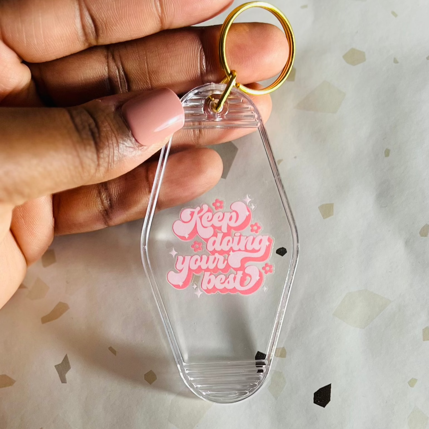 Keep doing your best keychain