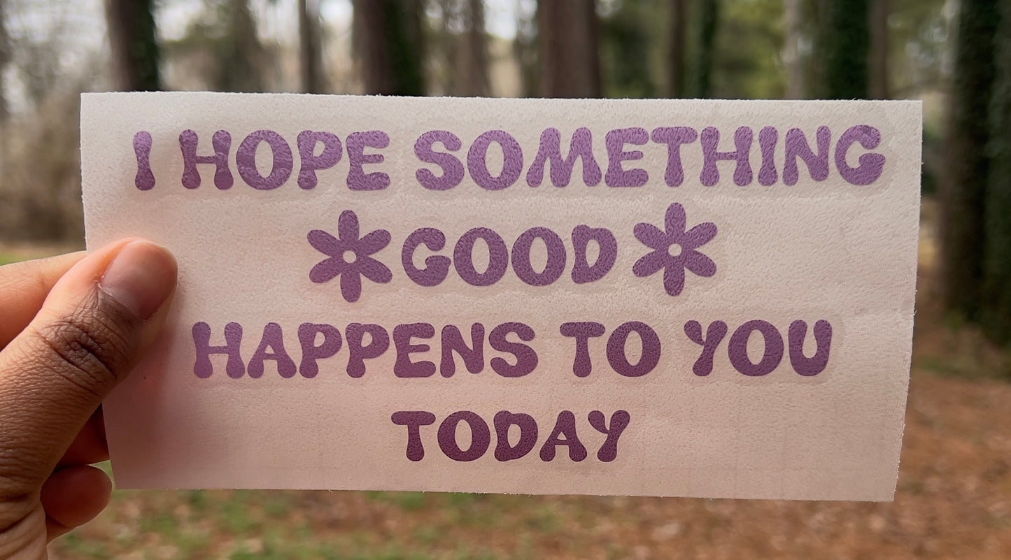 Something Good Decal