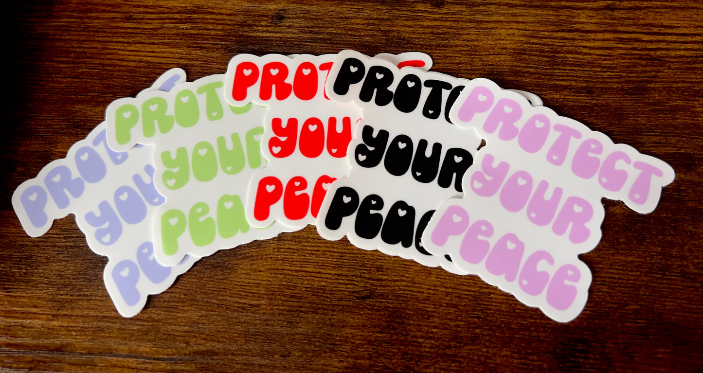 Protect Your Peace