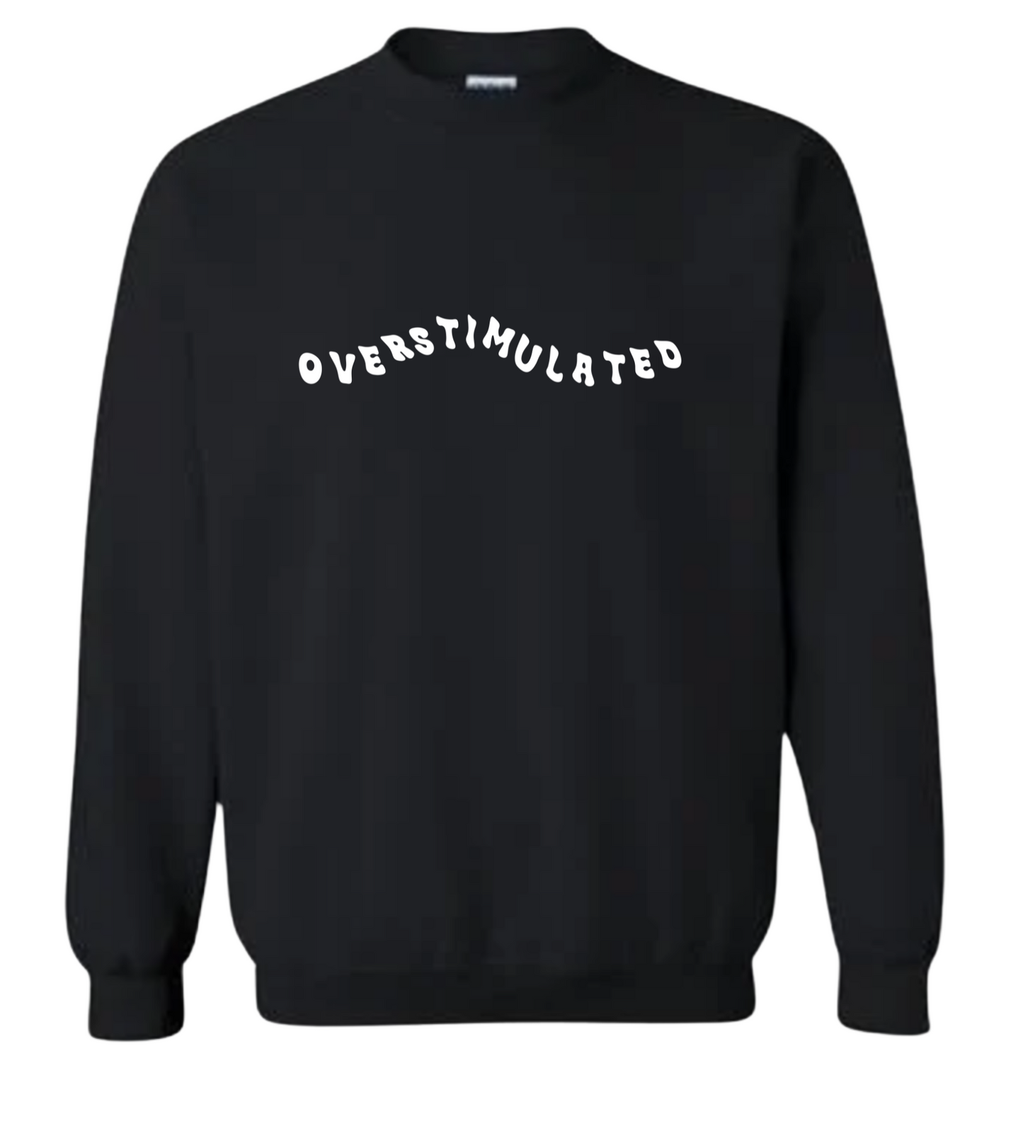 Overstimulated Crewneck (Black)
