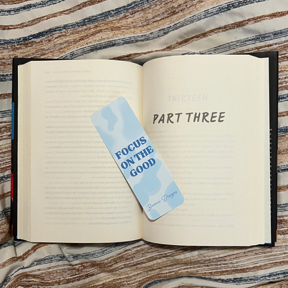 Focus On The Good Bookmark