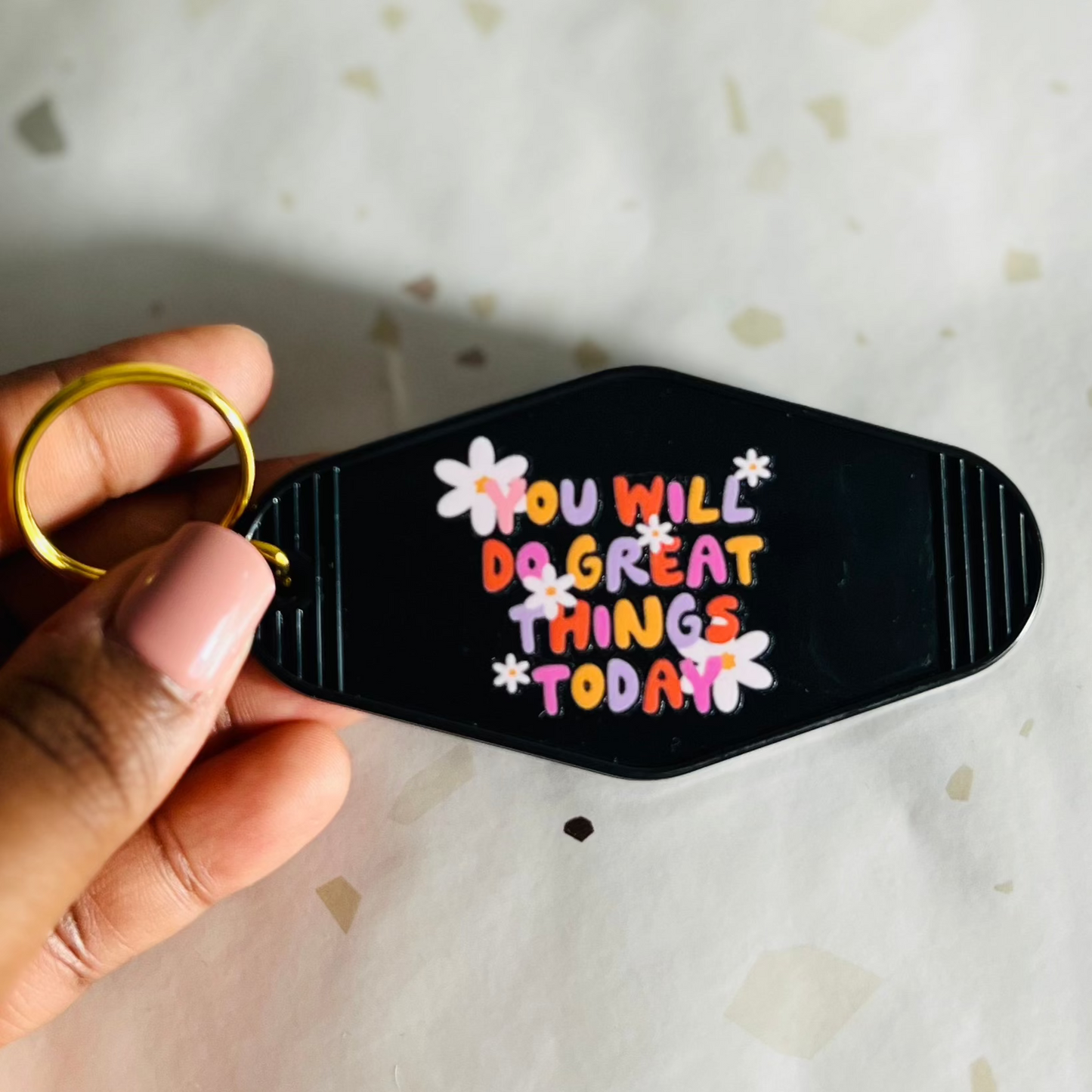 You will do great things keychain