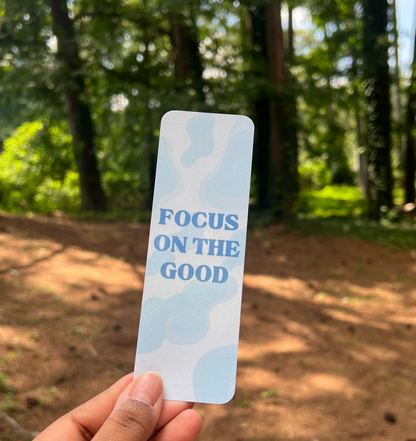 Focus On The Good Bookmark