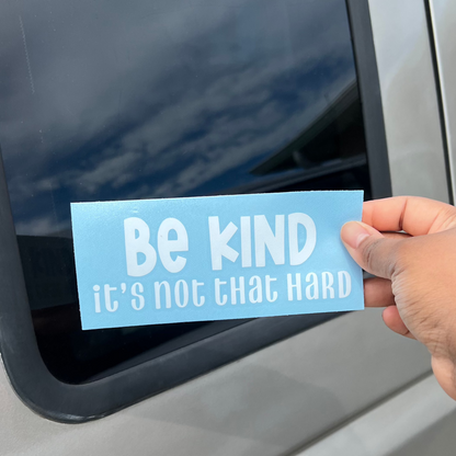 Be Kind Decal