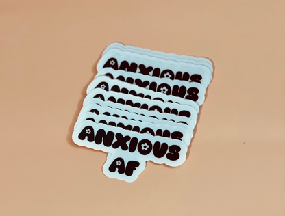 Anxious AF sticker