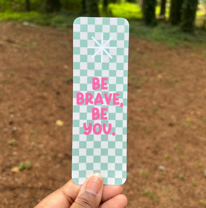 Be Brave Bookmark