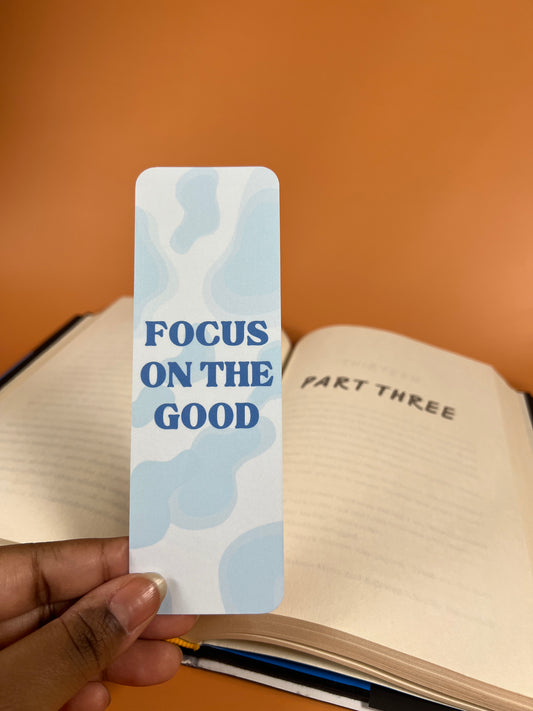 Focus On The Good Bookmark