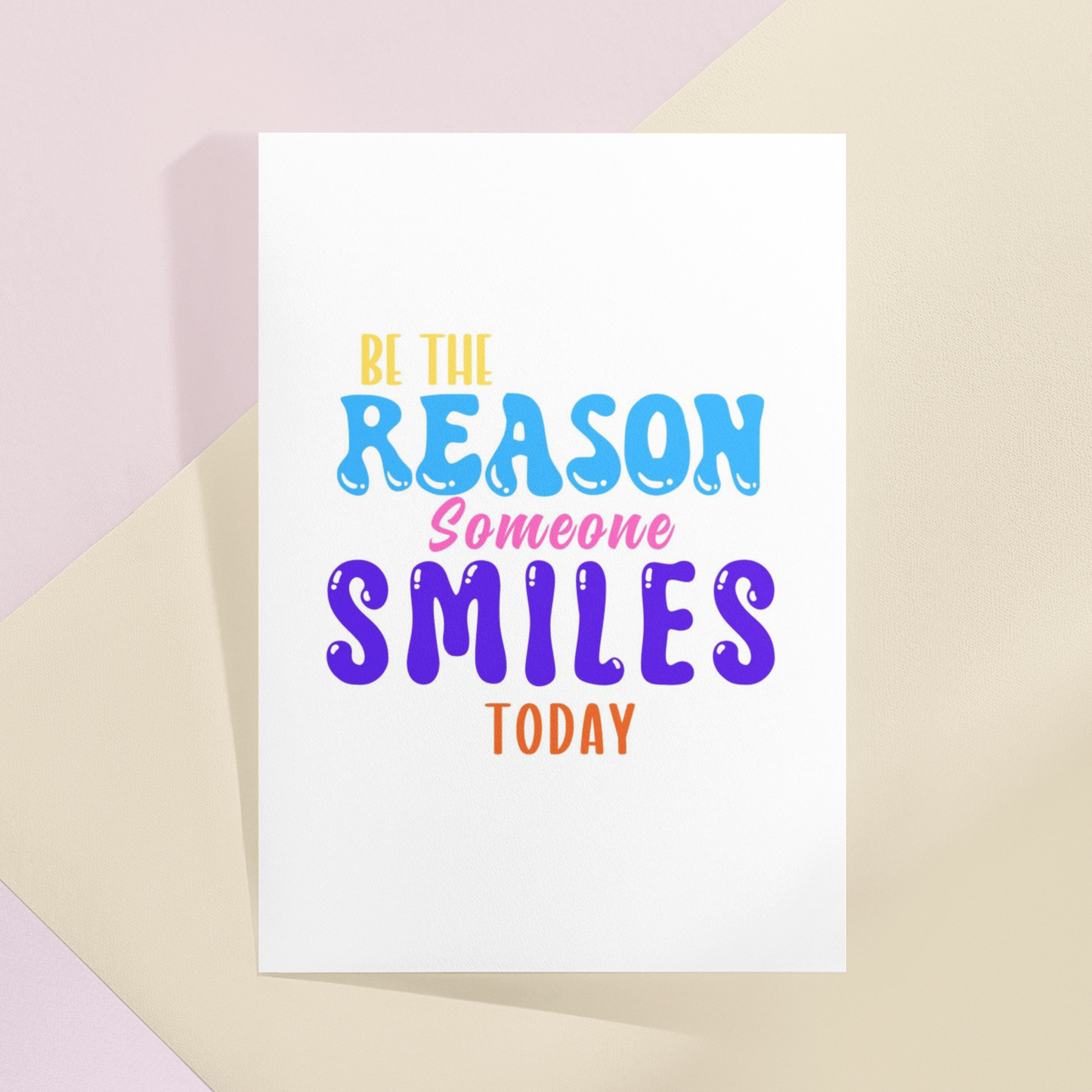 Be the reason Print