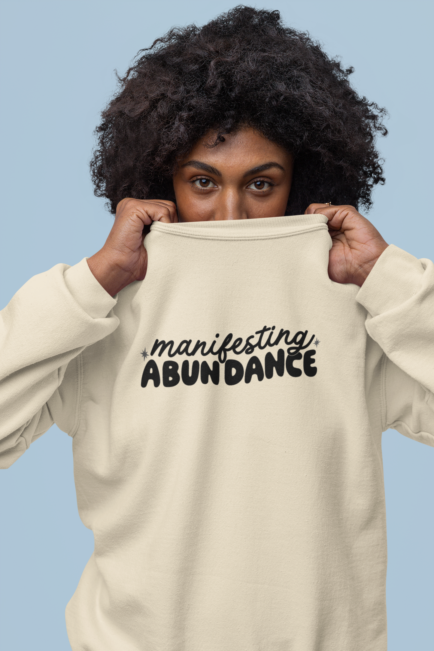 Manifest Abundance Crewneck