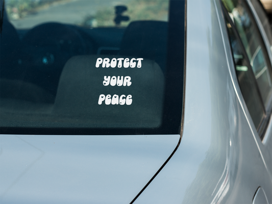 Protect Your Peace Decal
